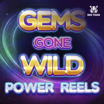 Redtiger : Gems Gone Wild Power Reels - HEROBET168