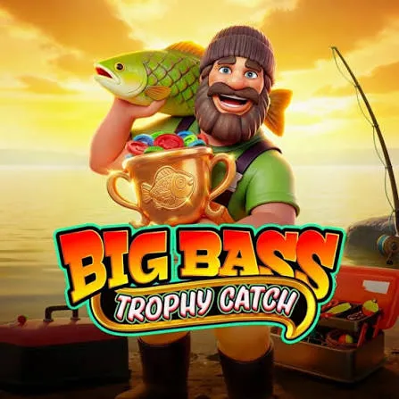 Pragmatic : Big Bass Trophy Catch - HEROBET168