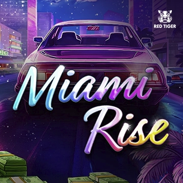 Redtiger : Miami Rise - HEROBET168