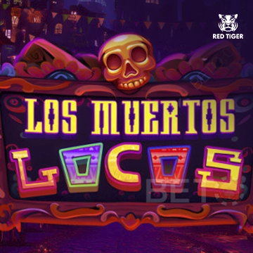 Redtiger : Los Muertos Locos - HEROBET168